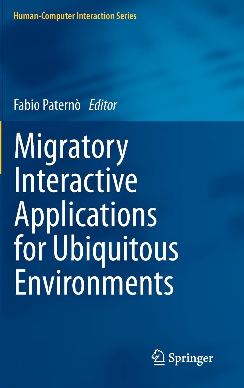Vorderes Coverbild Migratory Interactive Applications for Ubiquitous Environments