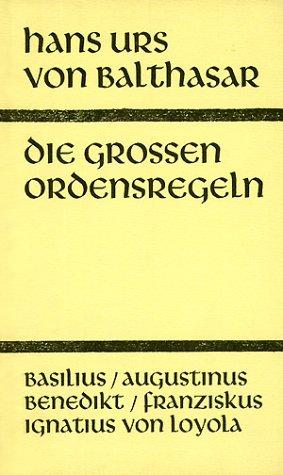 Vorderes Coverbild Die großen Ordensregeln