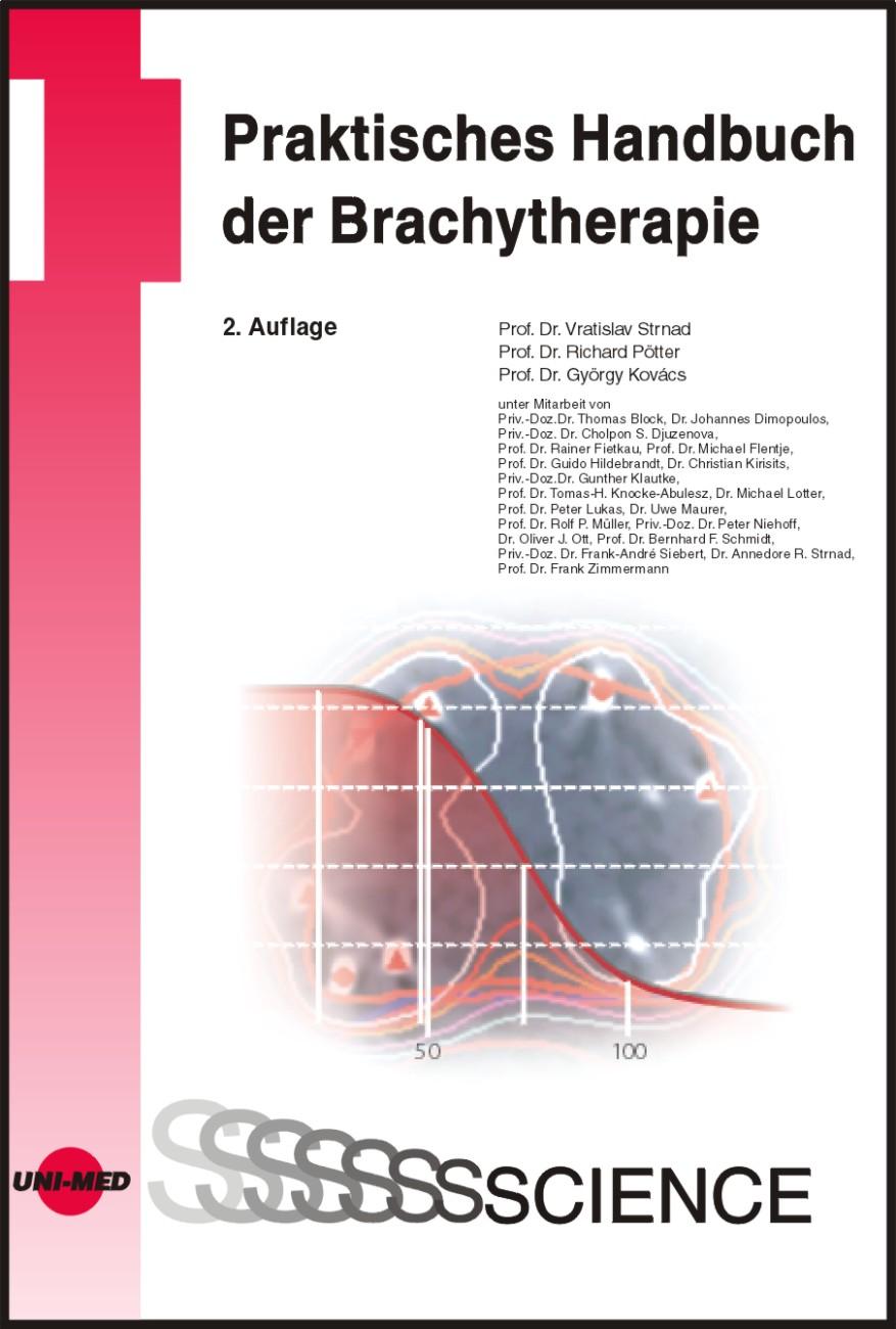 Vorderes Coverbild Praktisches Handbuch der Brachytherapie
