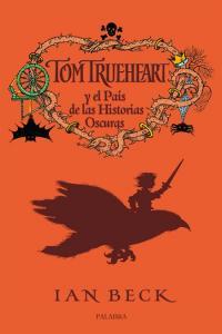 Vorderes Coverbild Tom Trueheart y el país de las historias oscuras 2