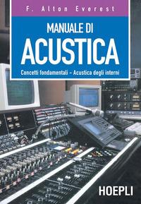 Vorderes Coverbild Manuale di acustica. Concetti fondamentali, acustica degli interni