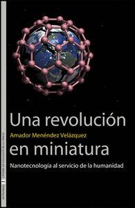 Vorderes Coverbild Una revolución en miniatura : nanotecnología al servicio de la humanidad