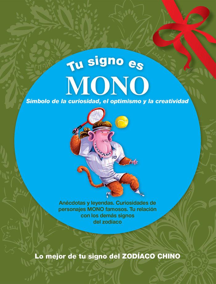 Vorderes Coverbild Tu signo es mono : lo mejor de tu signo del zodíaco chino