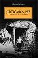 Vorderes Coverbild Ortigara 1917. Il sacrificio della 6ª Armata