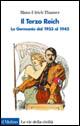 Vorderes Coverbild Il terzo Reich. La Germania dal 1933 al 1945
