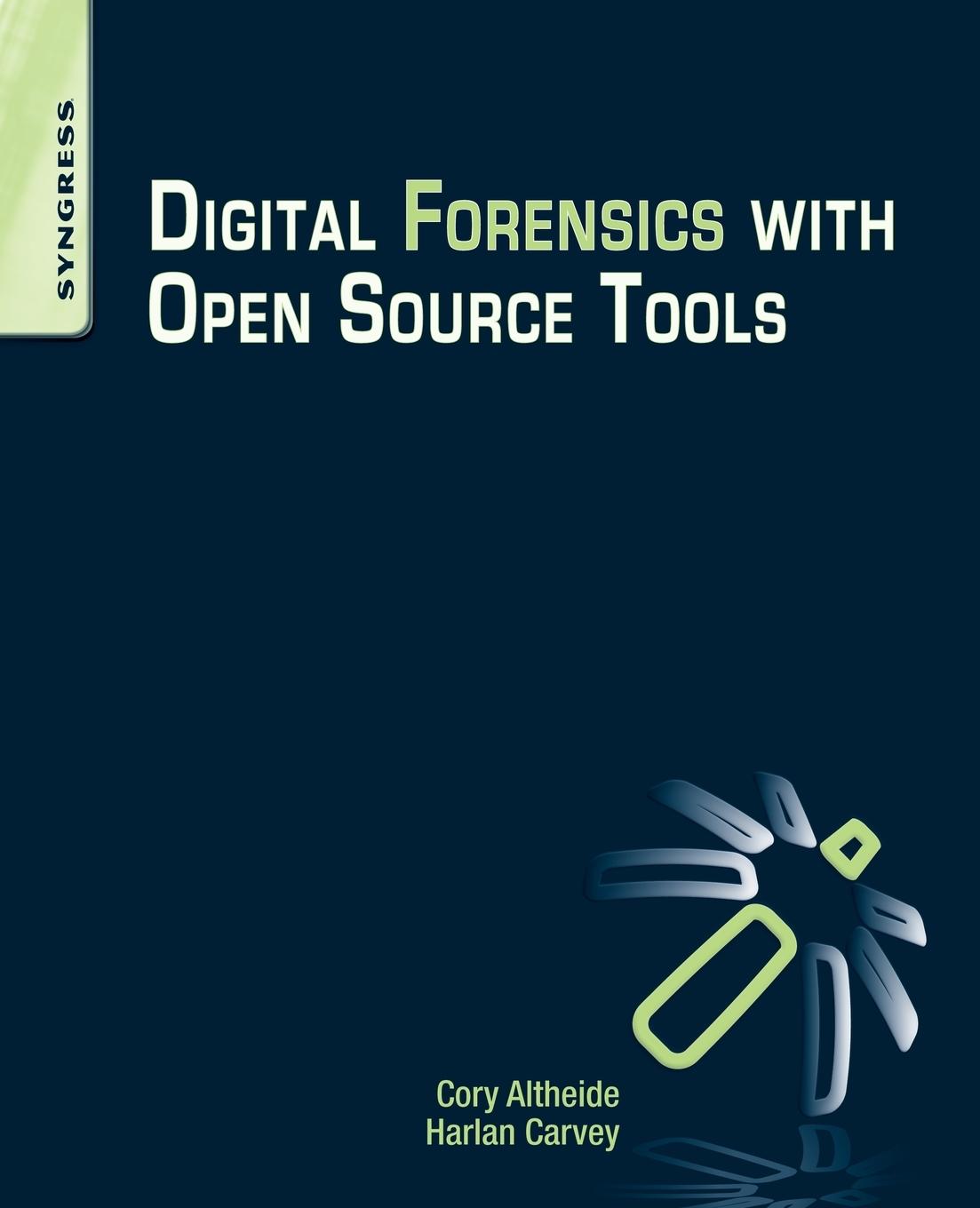 Vorderes Coverbild Digital Forensics with Open Source Tools