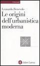 Vorderes Coverbild Le origini dell'urbanistica moderna