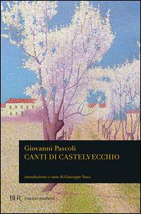 Vorderes Coverbild Canti di Castelvecchio