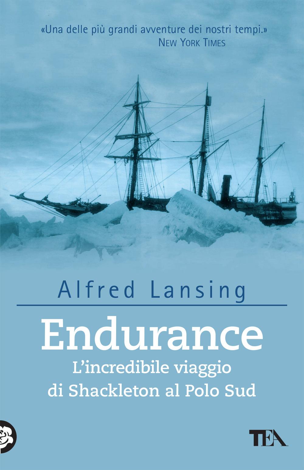 Vorderes Coverbild Endurance. L'incredibile viaggio di Shackleton al Polo Sud