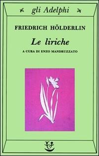 Vorderes Coverbild Le liriche. Testo a fronte