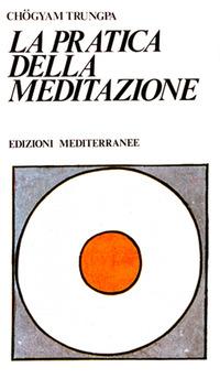 Vorderes Coverbild La pratica della meditazione
