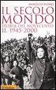 Vorderes Coverbild Il secolo-mondo. Storia del Novecento