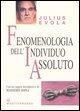 Vorderes Coverbild Fenomenologia dell'individuo assoluto