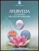 Vorderes Coverbild Ayurveda. La scienza dell'autoguarigione