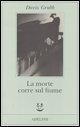 Vorderes Coverbild La morte corre sul fiume