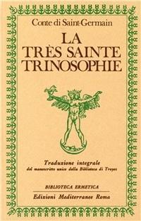 Vorderes Coverbild La très sainte trinosophie