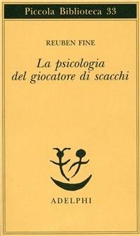 Vorderes Coverbild La psicologia del giocatore di scacchi