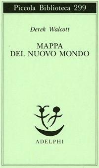 Vorderes Coverbild Mappa del nuovo mondo. Testo a fronte