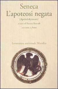 Vorderes Coverbild L' apoteosi negata (Apokolokyntosis)