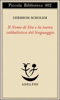 Vorderes Coverbild Il nome di Dio e la teoria cabbalistica del linguaggio