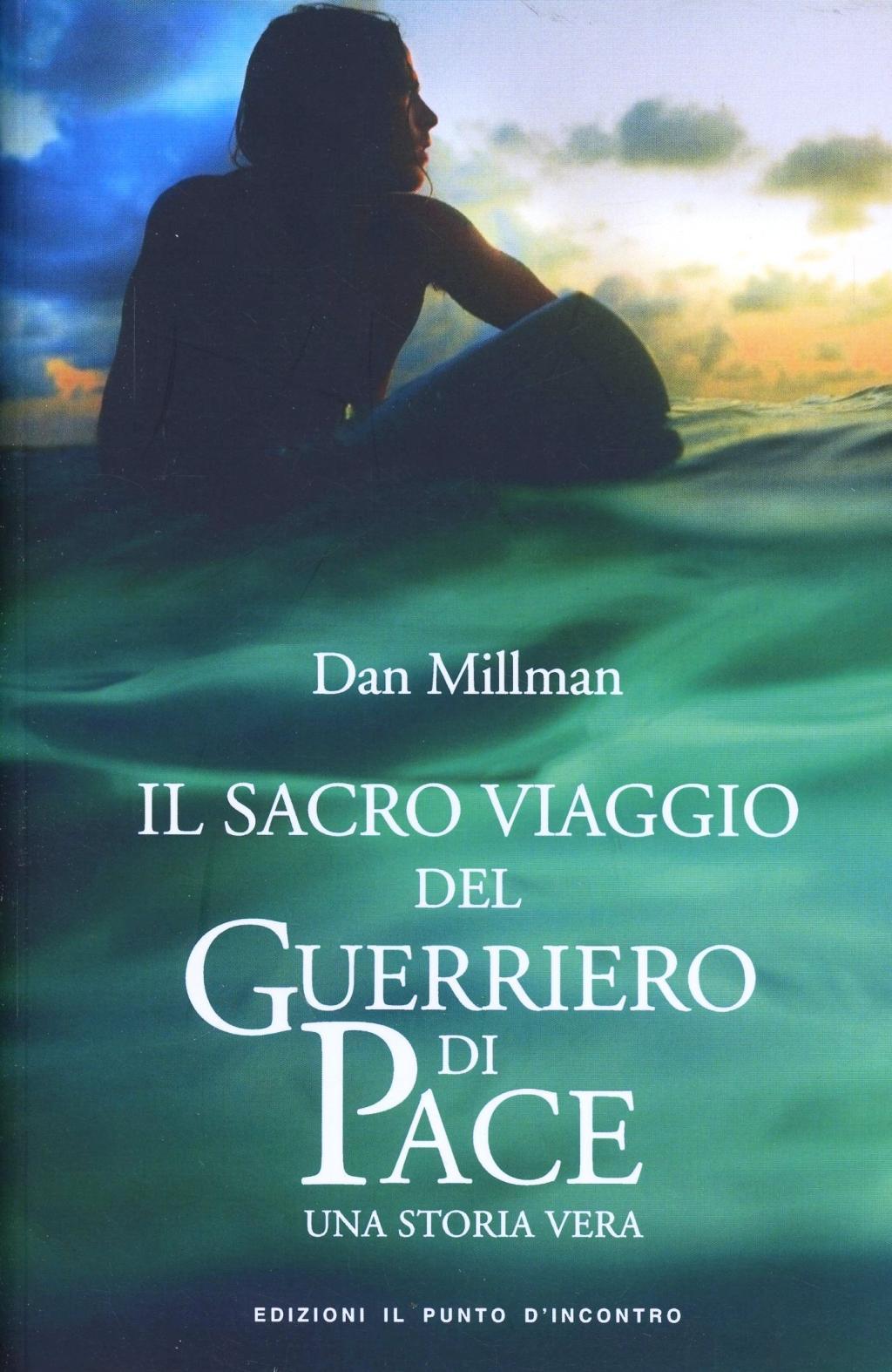Vorderes Coverbild Il sacro viaggio del guerriero di pace. Una storia vera