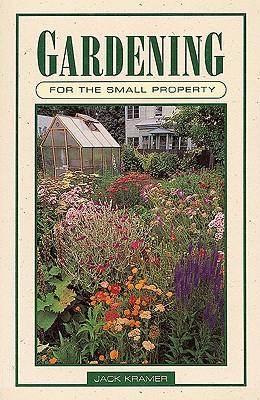 Vorderes Coverbild Gardening for the Small Property
