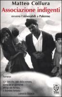 Vorderes Coverbild Associazione indigenti ovvero i miserabili di Palermo