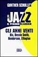 Vorderes Coverbild Il jazz. Il periodo classico. Gli anni Venti