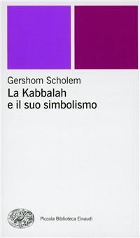 Vorderes Coverbild La kabbalah e il suo simbolismo