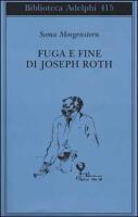 Vorderes Coverbild Fuga e fine di Joseph Roth - ricordi