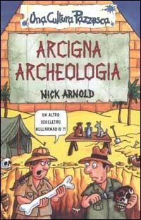 Vorderes Coverbild Arcigna archeologia