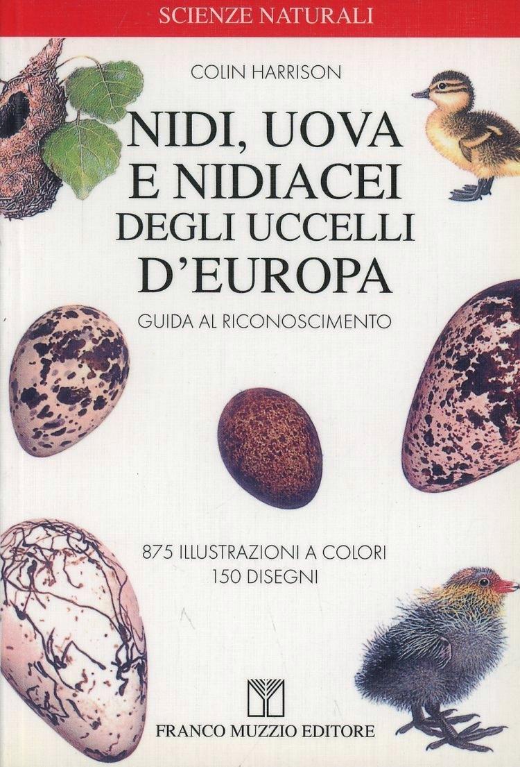 Vorderes Coverbild Nidi, uova e nidiacei degli uccelli d'Europa