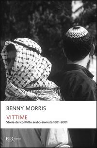 Vorderes Coverbild Vittime. Storia del conflitto arabo-sionista 1881-2001