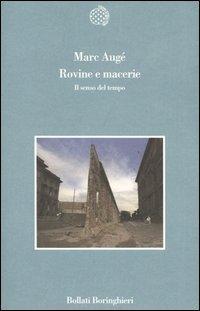 Vorderes Coverbild Rovine e macerie. Il senso del tempo