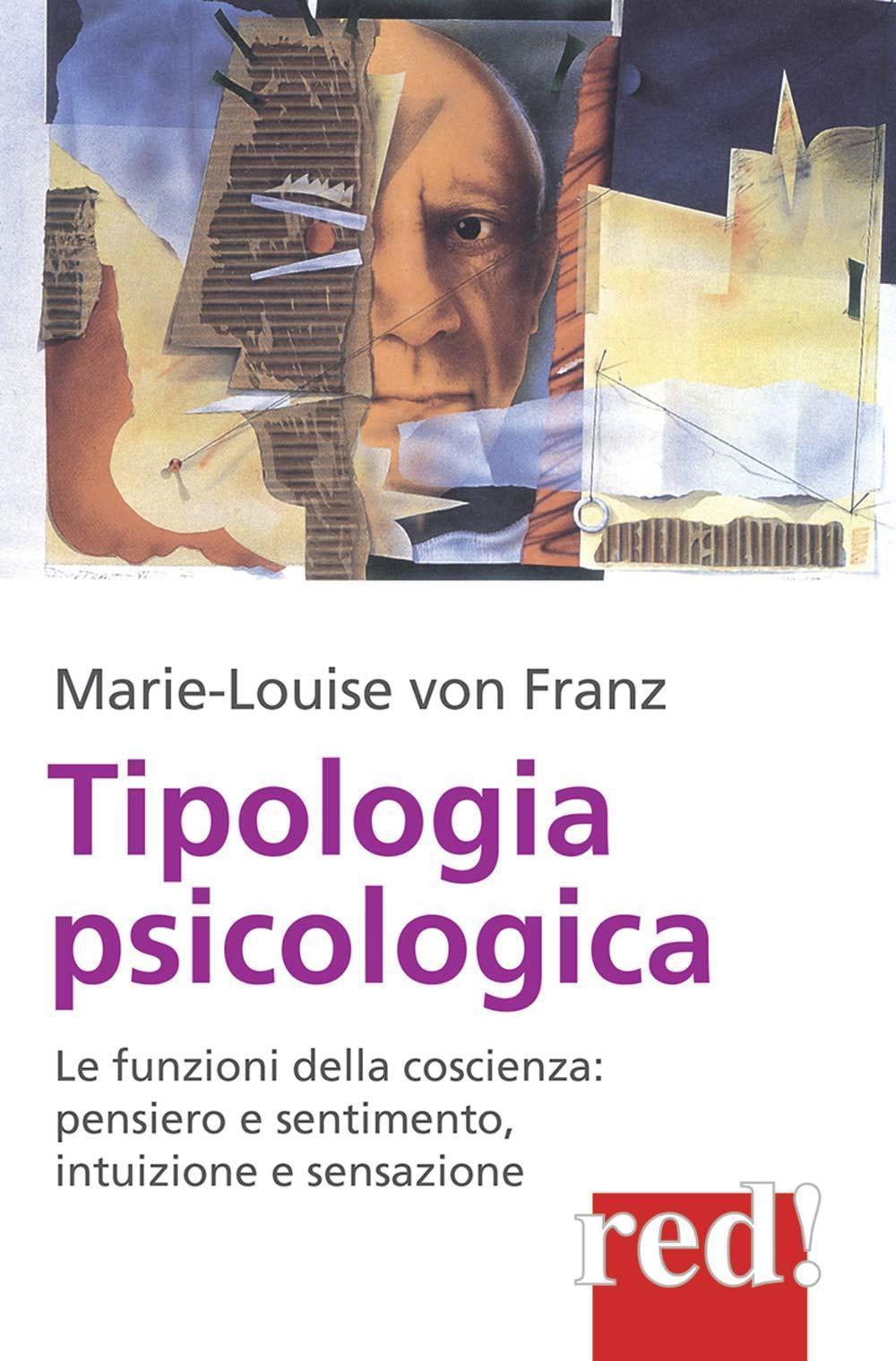 Vorderes Coverbild Tipologia psicologica. Le funzioni della coscienza: pensiero e sentimento, intuizione e sensazione