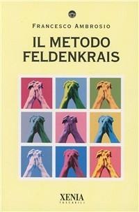 Vorderes Coverbild Il metodo Feldenkrais