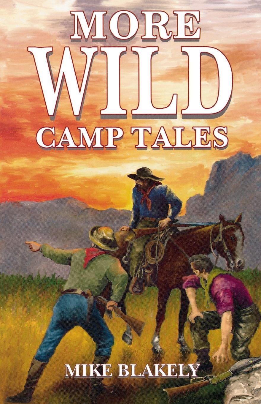 Vorderes Coverbild More Wild Camp Tales