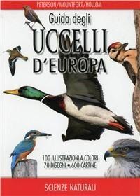 Vorderes Coverbild Guida degli uccelli d'Europa. Atlante illustrato a colori