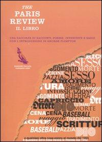 Vorderes Coverbild The Paris Review. Il libro