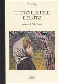 Vorderes Coverbild Tutto il miele è finito
