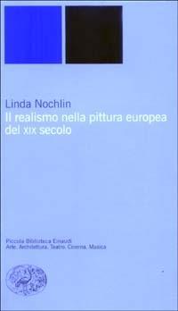 Vorderes Coverbild Il realismo nella pittura europea del XIX secolo