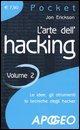 Vorderes Coverbild Erickson, J: L'arte dell'hacking