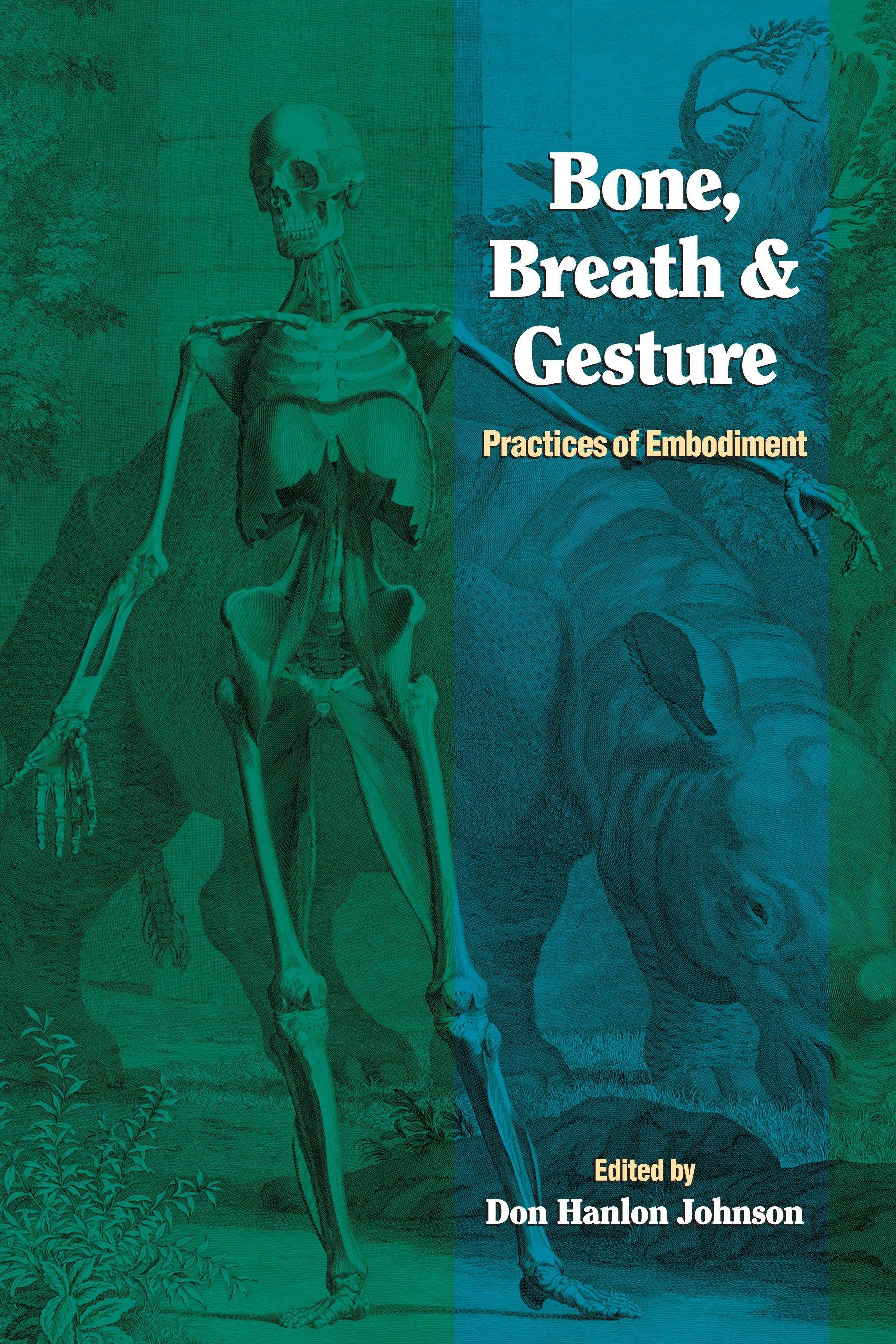 Vorderes Coverbild Bone, Breath, and Gesture
