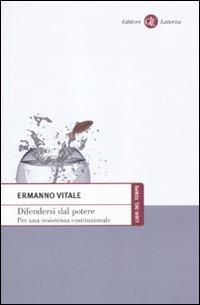 Vorderes Coverbild Difendersi dal potere. Per una resistenza costituzionale