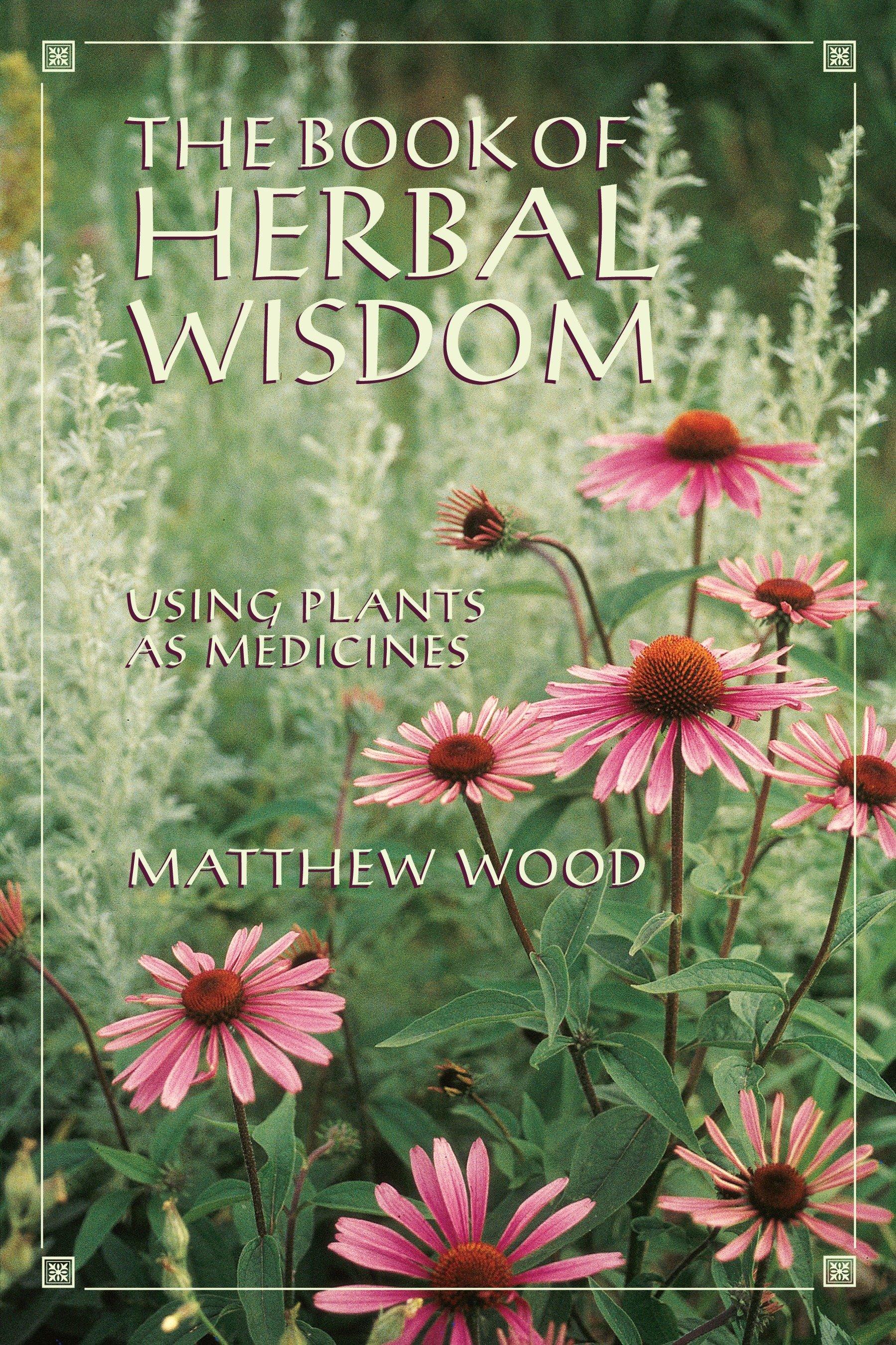 Vorderes Coverbild The Book of Herbal Wisdom