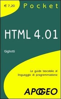 Vorderes Coverbild HTML 4.01. La guida tascabile al linguaggio di programmazione