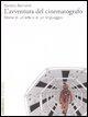 Vorderes Coverbild L' avventura del cinematografo. Storia di un'arte e di un linguaggio