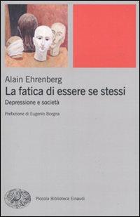 Vorderes Coverbild La fatica di essere se stessi. Depressione e società