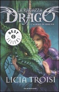 Vorderes Coverbild Troisi, L: L'albero di Idhunn. La ragazza drago