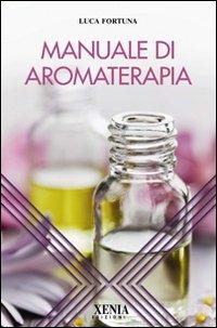 Vorderes Coverbild Manuale di aromaterapia